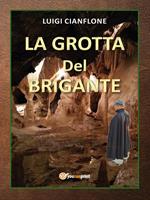 La grotta del brigante