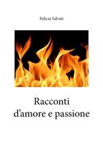 Racconti d' amore e passione