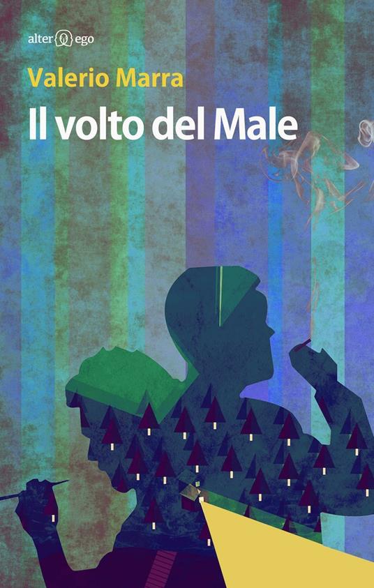 Il volto del male - Valerio Marra - copertina