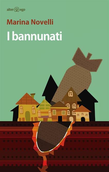 I bannunati - Marina Novelli - ebook