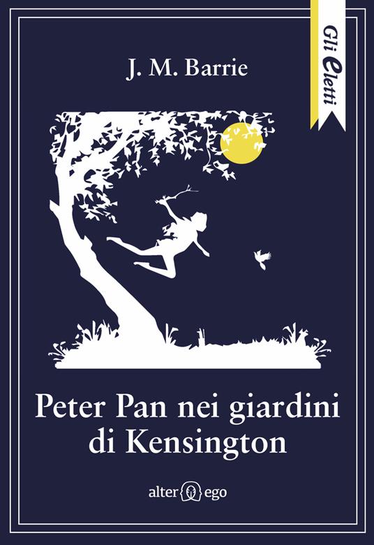 Peter Pan nei giardini di Kensington - James Matthew Barrie - copertina