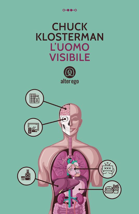 L'uomo visibile - Chuck Klosterman - copertina