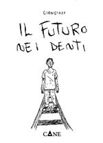 Il futuro nei denti