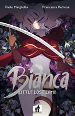 Bianca. Little lost lamb