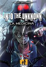 Into the unknown. La medicina