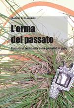 L' orma del passato