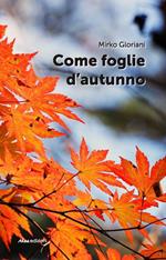 Come foglie d'autunno