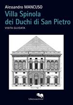 Villa Spinola dei Duchi di San Pietro. Visita guidata