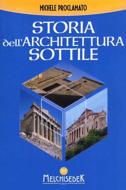 Storia dell'architettura sottile - Michele Proclamato - copertina