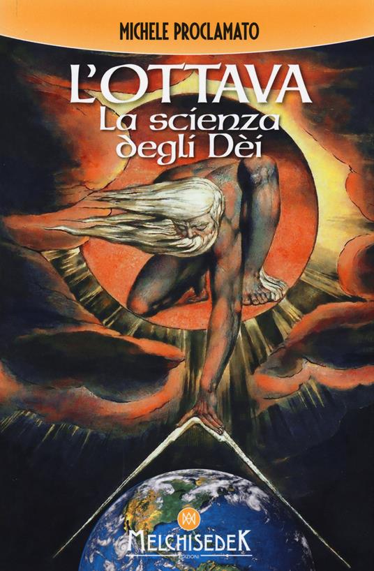 L'ottava. La scienza degli dei - Michele Proclamato - copertina