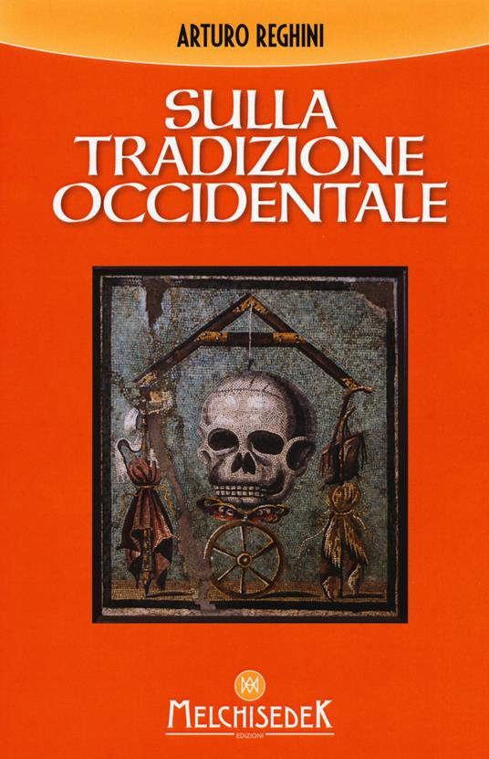 Sulla tradizione occidentale - Arturo Reghini - copertina