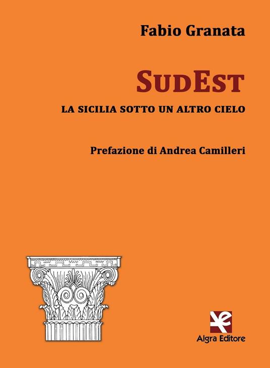 SudEst. La Sicilia sotto un altro cielo - Fabio Granata - copertina