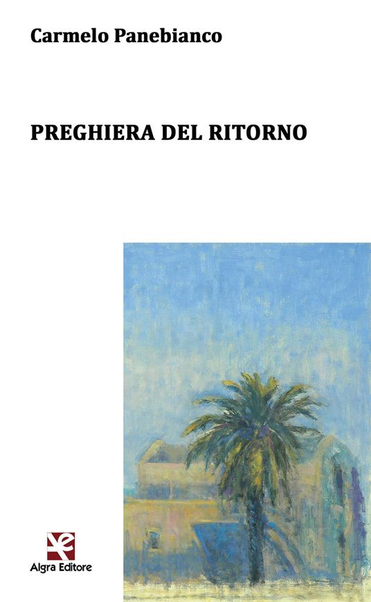 Preghiera del ritorno - Carmelo Panebianco - copertina