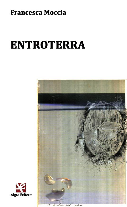 Entroterra - Francesca Moccia - copertina