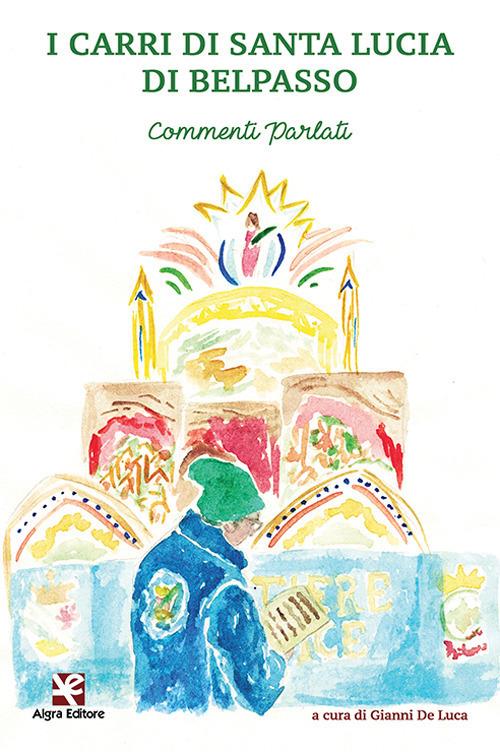 I carri di Santa Lucia di Belpasso. Commenti parlati - copertina