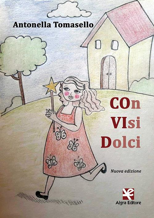 Con visi dolci - Antonella Tomasello - copertina