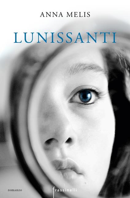 Lunissanti - Anna Melis - copertina