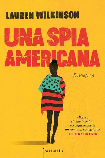 Una spia americana - Lauren Wilkinson - copertina