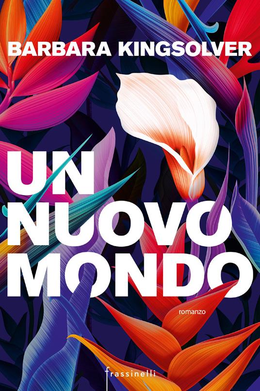 Un nuovo mondo - Barbara Kingsolver - copertina