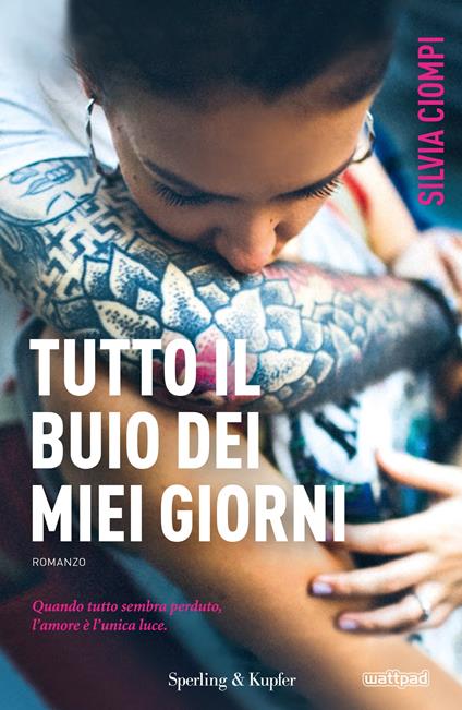 Tutto il buio dei miei giorni - Silvia Ciompi - ebook