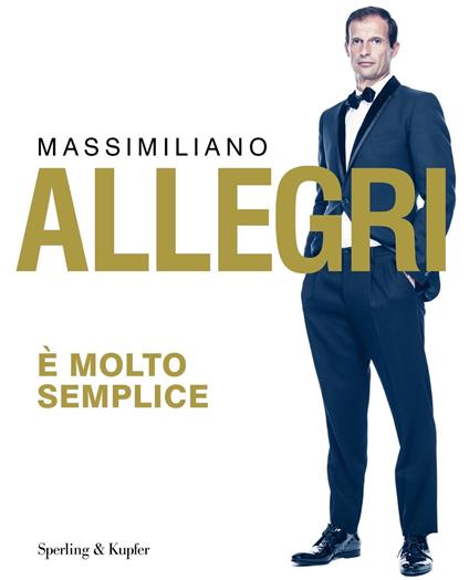 È molto semplice - Massimiliano Allegri - ebook