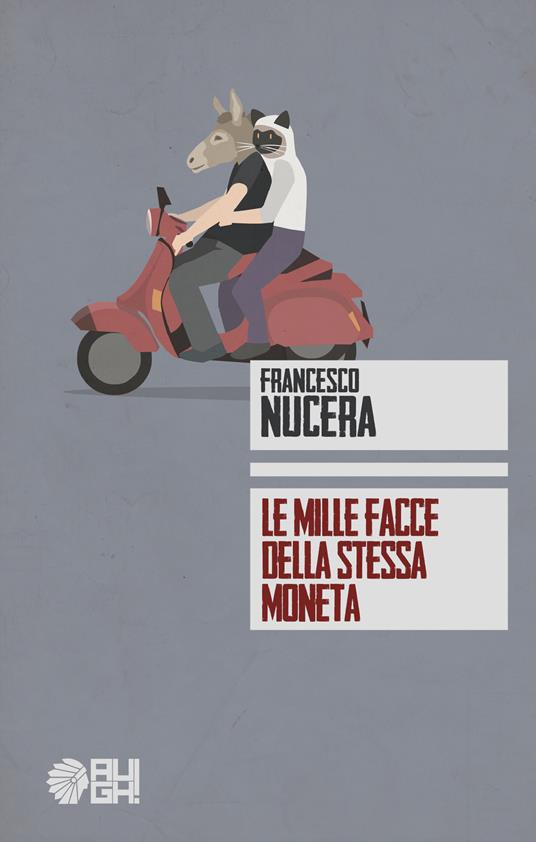 Le mille facce della stessa moneta - Francesco Nucera - ebook