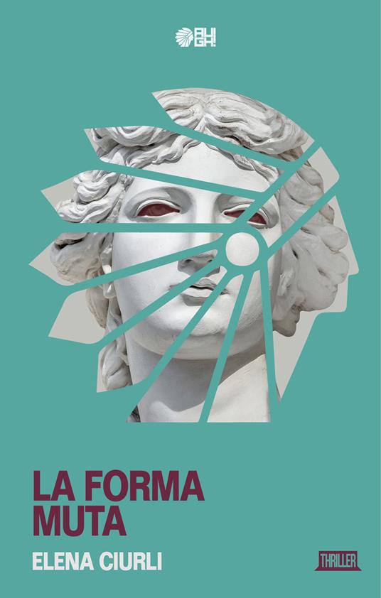 La forma muta - Elena Ciurli - copertina