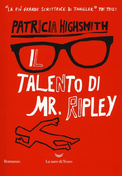 Il talento di Mr. Ripley - Patricia Highsmith - copertina