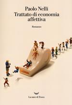 Trattato di economia affettiva