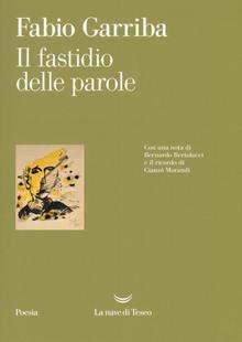 Il fastidio delle parole