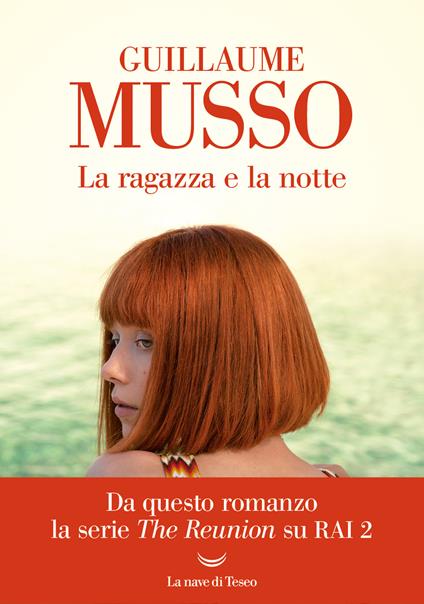 La ragazza e la notte - Guillaume Musso,Sergio Arecco - ebook