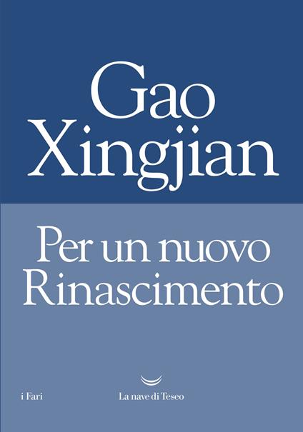 Per un nuovo rinascimento - Xingjian Gao,Simona Gallo - ebook