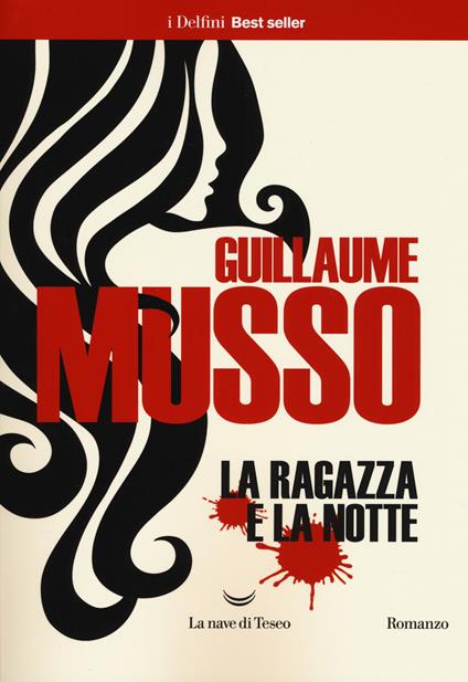 La ragazza e la notte - Guillaume Musso - copertina