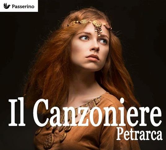 Il canzoniere - Francesco Petrarca - ebook