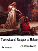 L' avventura di François ed Heleen