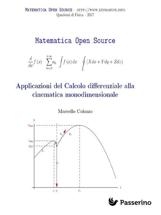 Applicazioni del calcolo differenziale alla cinematica monodimensionale - Marcello Colozzo - ebook