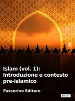 Islam. Vol. 1: Islam