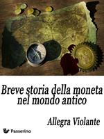 Breve storia della moneta nel mondo antico