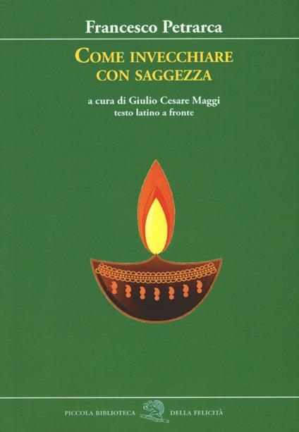 Come invecchiare con saggezza - Francesco Petrarca - copertina