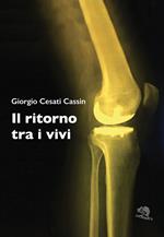 Il ritorno tra i vivi