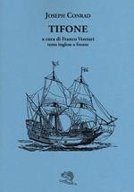 Tifone. Testo inglese a fronte