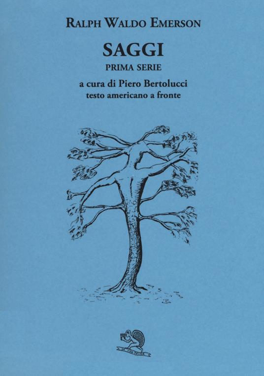 Saggi. Prima e seconda serie. Testo americano a fronte - Ralph Waldo Emerson - copertina