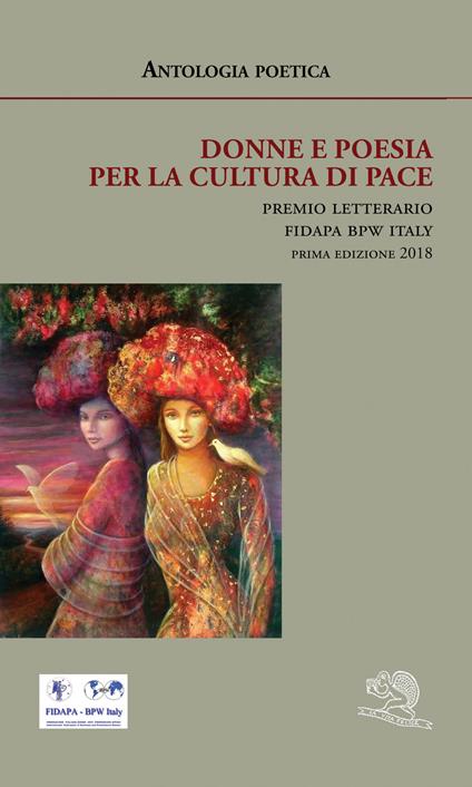 Donne e poesia per la cultura di pace. Premio letterario Fidapa BPW Italy. Prima edizione 2018 - copertina