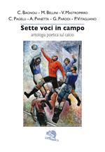 Sette voci in campo. Antologia poetica sul calcio