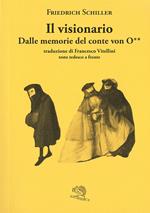 Il visionario. Dalle memorie del conte von O**. Testo tedesco a fronte