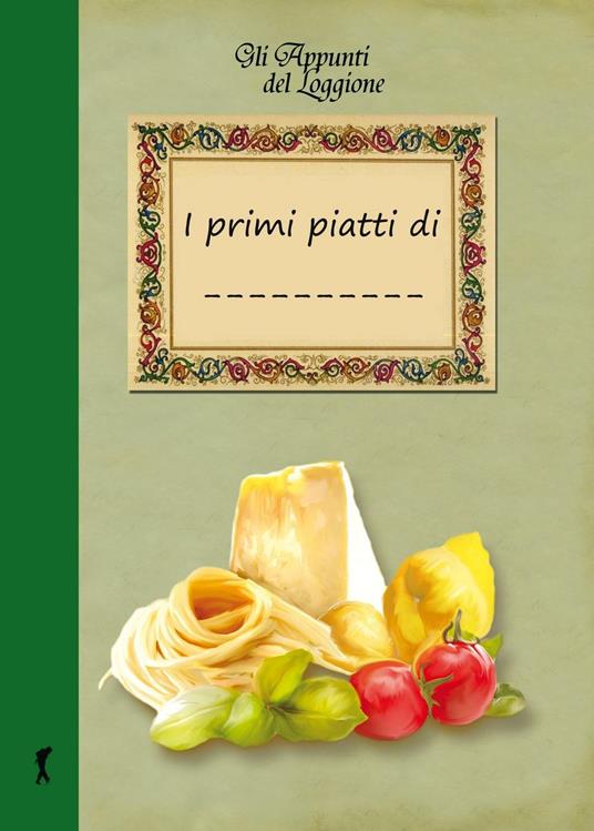 I primi piatti di... - Katia Brentani - copertina