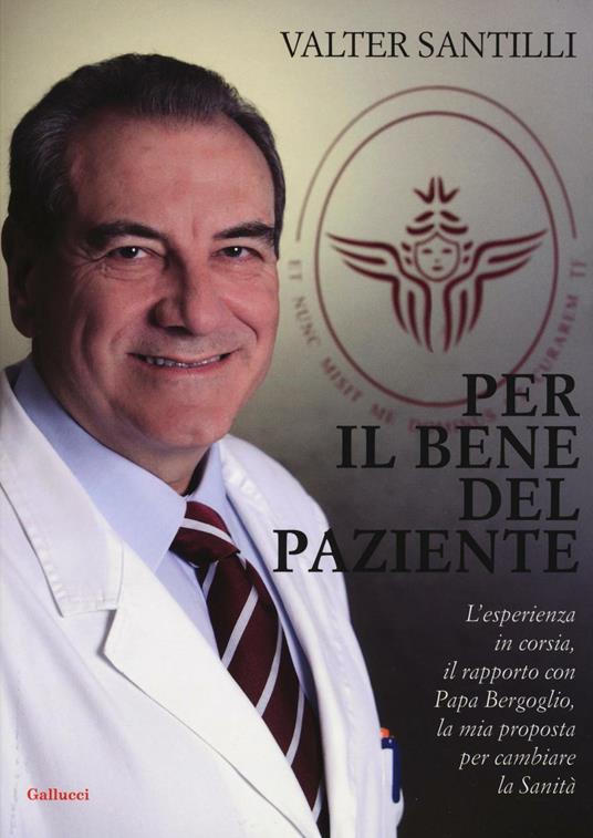 Per il bene del paziente - Valter Santilli - copertina