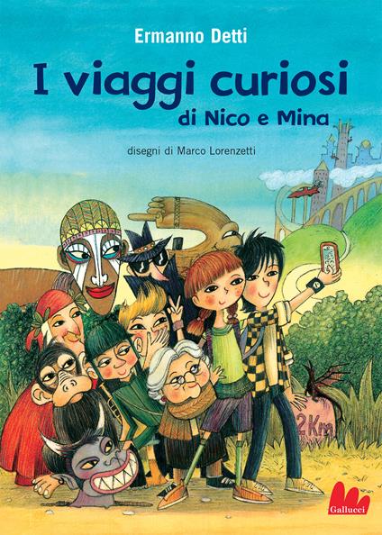 I viaggi curiosi di Nico e Mina - Ermanno Detti,Lorenzetti - ebook