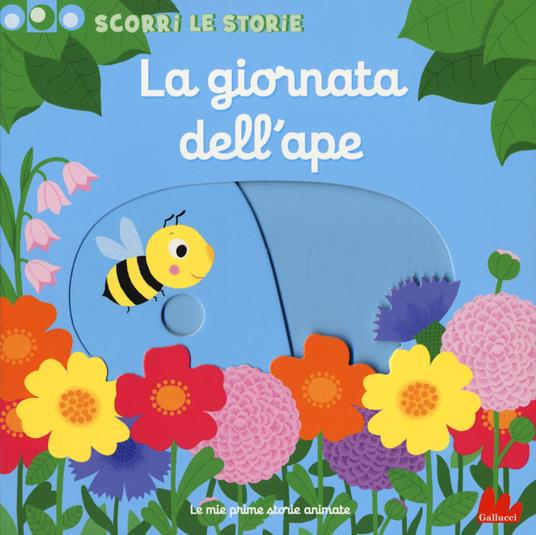 La giornata dell'ape. Scorri le storie. Ediz. a colori - Nathalie Choux - copertina