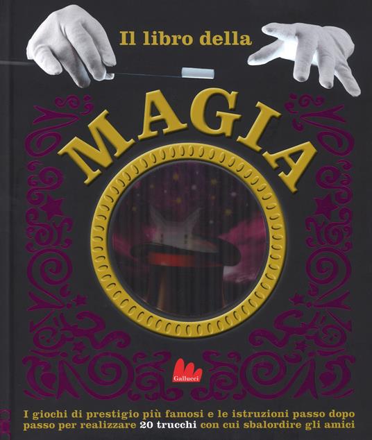 Il libro della magia. Ediz. a colori - copertina